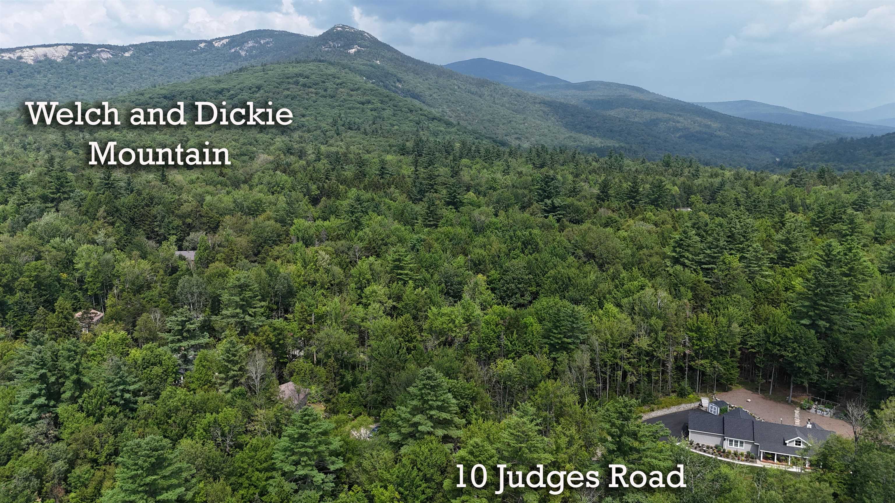 Nestled at the foot of Welch and Dickie Mountain.